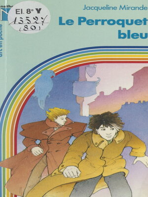 cover image of Le perroquet bleu